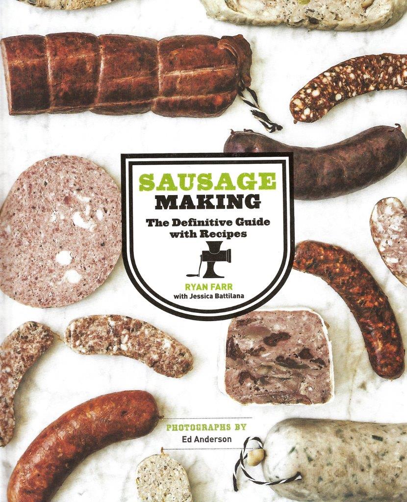 Sausage Making: The Definitive Guide with Recipes